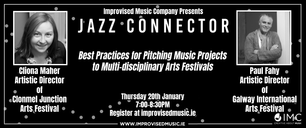Jazz Connector: Best Practices for Pitching Music Projects to Multi-disciplinary Arts Festivals