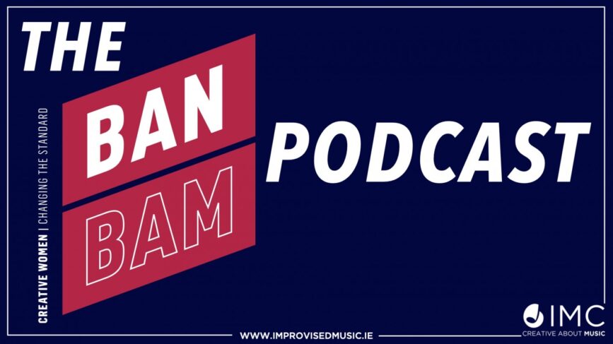 BAN BAM Podcast 1920x1080 image draft